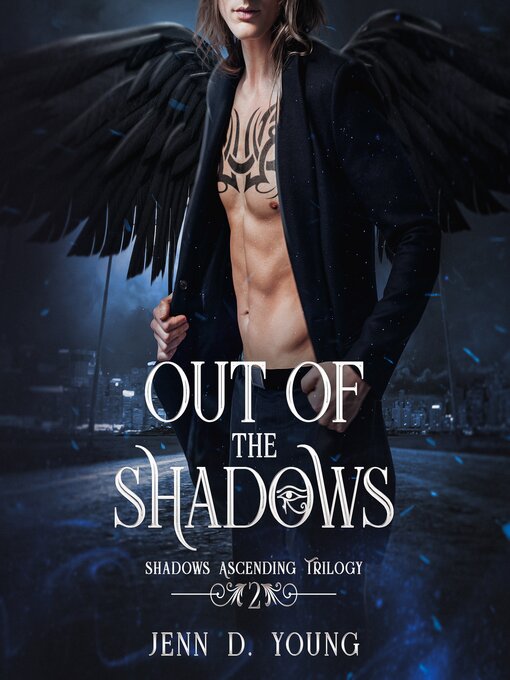 Title details for Out of the Shadows by Jenn D. Young - Available